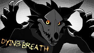 Dying Breath  Animation Meme [upl. by Llenra]