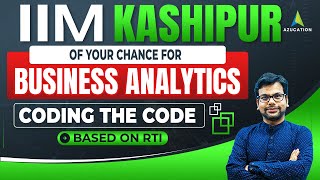 IIM Kashipur MBA Analytics 202426  Selection Criteria  Cutoffs CAT 2023  RTI [upl. by Canale]