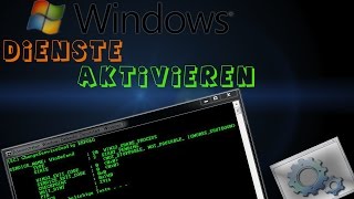 Windows Dienste per Batchdatei aktivieren Windows XP  10  DeutschHD [upl. by Etirugram]