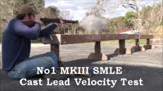 No1 MKIII Cast Lead Velocity Test [upl. by Roque]