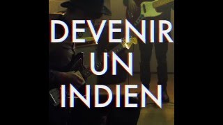 VIOT  Devenir un indien [upl. by Reseda]