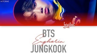 BTS 방탄소년단 JUNGKOOK  Euphoria Color Coded Lyrics HANROMENG [upl. by Ahsyekal431]