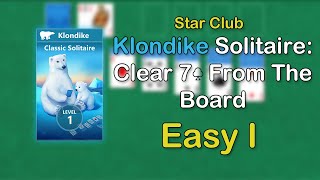 Microsoft Klondike Solitaire  Star Club Easy I Clear 7 ♣ From the Board [upl. by Ayhtnic323]