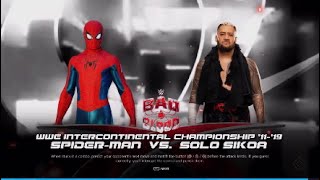 WWE Bad Blood SpiderMan vs Solo Sikoa IC championship match WWE2K24 [upl. by Tiersten669]