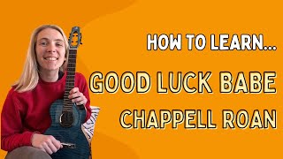 How To Learn Good Luck Babe Chappell Roan [upl. by Reivad976]