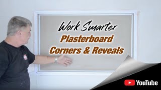 Work Smarter  Plasterboard Corners and Reveals [upl. by Eniamraj679]