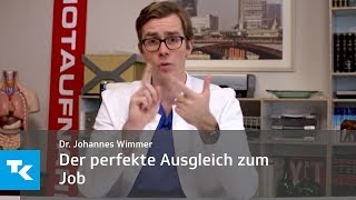 Der perfekte Ausgleich zum Job  Dr Johannes Wimmer [upl. by Xonnel691]