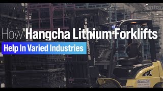 How Hangcha Lithium Forklifts Help in Varied Industries [upl. by Haisej]