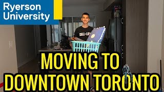 COLLEGE MOVE IN DAY 2018  RYERSON UNIVERSITY [upl. by Ahsitneuq]