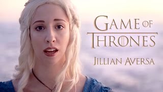 Game of Thrones  quotMain Theme  Opening Songquot  Vocal Cover by Jillian Aversa [upl. by Son]