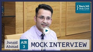 Junaid Ahmad AIR 3 UPSC CSE 2018  IAS Topper Mock Interview  Raus IAS [upl. by Bigg140]