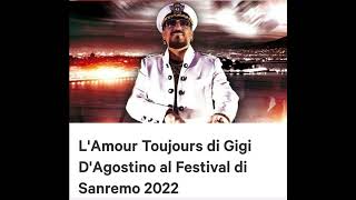 Sanremo 2022  L Amour Toujours di Gigi D Agostino [upl. by Haymo224]