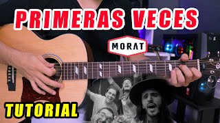 Cómo tocar quotPrimeras Vecesquot de MORAT en Guitarra Tutorial  PDF GRATIS [upl. by Bashee]