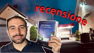 Il Caso Alaska Sanders di Joël Dicker  recensione [upl. by Gnep]