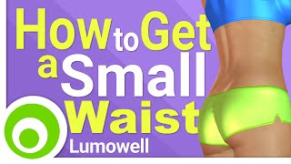 How to Get a Small Waist Fast Best Exercises [upl. by Clothilde]