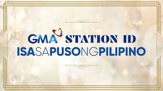 GMA STATION ID 2024 ISA SA PUSO NG PILIPINO 4K ULTRA HD [upl. by Marbut]