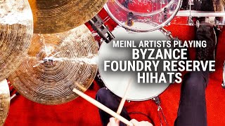 Meinl Cymbals Artists Playing Byzance Foundry Reserve Hihats [upl. by Suoinuj190]