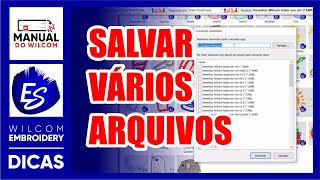 Como exportar vários arquivos do Wilcom de uma vez  Salvar em vários formatos de forma automatizada [upl. by Toh]