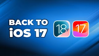 How to Go Back to iOS 17 Without iTunes [upl. by Noyrb]