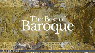 The Best of Baroque Music [upl. by Onilegna]