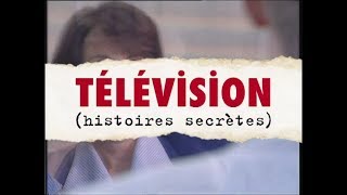 Télévision Histoires Secrètes  Documentaire entier 1996 [upl. by Willard148]