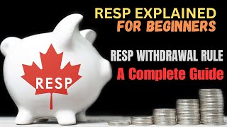 RESP Explained For BEGINNERS  A Complete Guide  Everything you Need to Know [upl. by Wetzell]