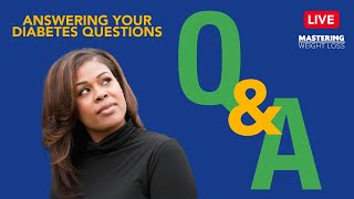 Live QampA Answering Your Diabetes Questions [upl. by Arodoet]