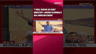 Arvind Kejriwal Resignation  quotI Will Resign As Chief Ministerquot Arvind Kejriwals Big Announcement [upl. by Ardnoid47]