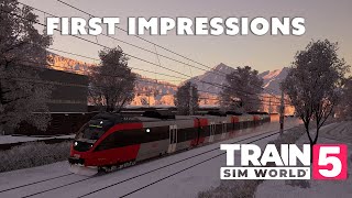 TSW5 The Why of Train Sim World 5  First impressions [upl. by Nobe]