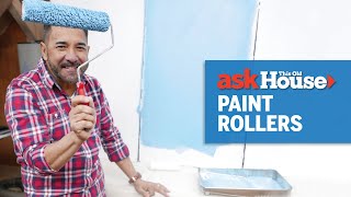 How to Choose a Good Paint Roller  Ask This Old House [upl. by Orlando970]