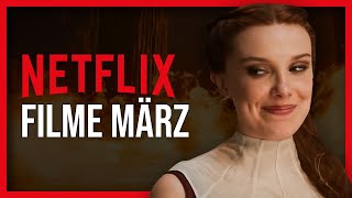 Filme NEU bei Netflix im März [upl. by Takakura]