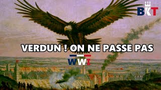 VERDUN  ON NE PASSE PAS Chant Militaire Français II BKT [upl. by Cherida]