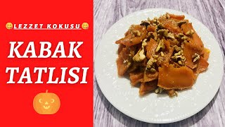 BÖYLE KABAK TATLISI YEMEMİŞ OLABİLİRSİNİZ😍KABAK TATLISI NASIL YAPILIRTATLI TARİFLERİLEZZET KOKUSU [upl. by Ewnihc850]