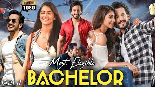 Most Eligible Bachelor Full Movie Hindi Dubbed  Akhil Akkineni  Pooja Hegde Review And Facts HD [upl. by Flint]