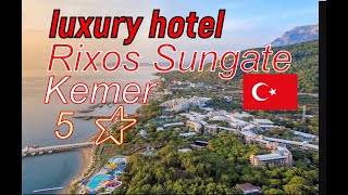 🇹🇷 RiXOS SUNGATE 5 Kemer luxury hotel отель люкс класса [upl. by Macnair241]