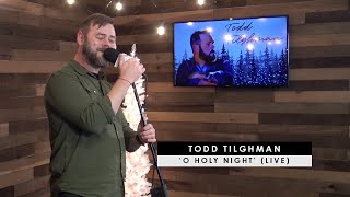 Todd Tilghman  O Holy Night live [upl. by Winona735]