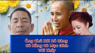 Sốc  Ông Chú Nói Rất Rõ Ràng Âm Mưu Cô Hằng Định Nói Về Thầy Minh Tuệ [upl. by Randene630]