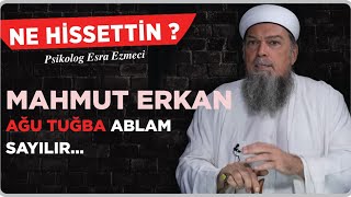 Mahmut Erkan Ahu Tuğba Ablam Sayılır… [upl. by Erin121]