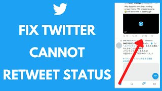 Fix Twitter Can Not Retweet Status [upl. by Analos291]