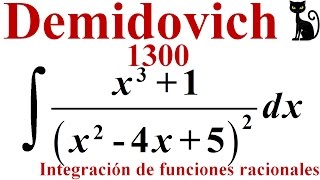 Integración de una función racional por fracciones parciales Demidovich 1300 [upl. by Hagood292]