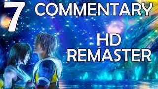 Final Fantasy X HD Remaster  100 Commentary Walkthrough  Part 7  Summoner Duties [upl. by Suilenroc581]