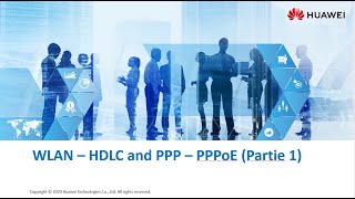 Session 12 WLAN – HDLC and PPP – PPPoE Partie 1 [upl. by Eat]