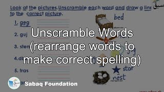 Unscramble Words rearrange words to make correct spelling English Lecture  Sabaqpk [upl. by Care229]