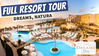 Dreams Natura Resort amp Spa  All Inclusive Family Resort  Full Walkthrough Resort Tour 4K  2021 [upl. by Aiynot]