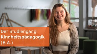 Einblicke ins Studium der Kindheitspädagogik [upl. by Ahsinek]