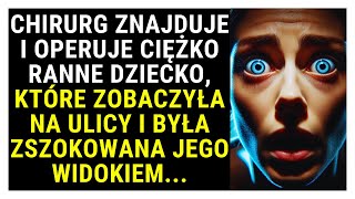 Chirurg operuje ciężko rannego chłopca na ulicy ale kiedy widzi wiadomości [upl. by Saint]