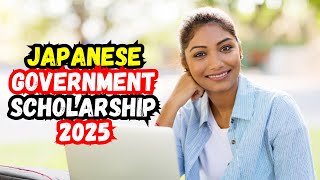 How to apply for Japanese Government MEXT Scholarship 2025 [upl. by Anaehs]