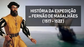 História da expedição de Fernão de Magalhães 1519  1522 [upl. by Hersh]