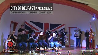 City of Belfast Fifes amp Drums  Ballymacarrett Defenders Concert 2024 [upl. by Monia612]