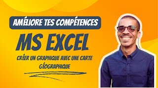 Insérer un graphique via une carte géographique sur MS Excel [upl. by Leakcim611]